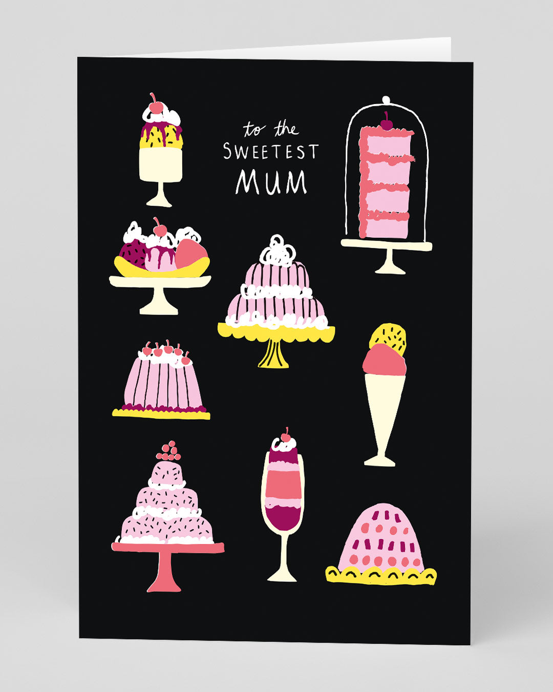 Personalised To The Sweetest Mum Greeting Card
