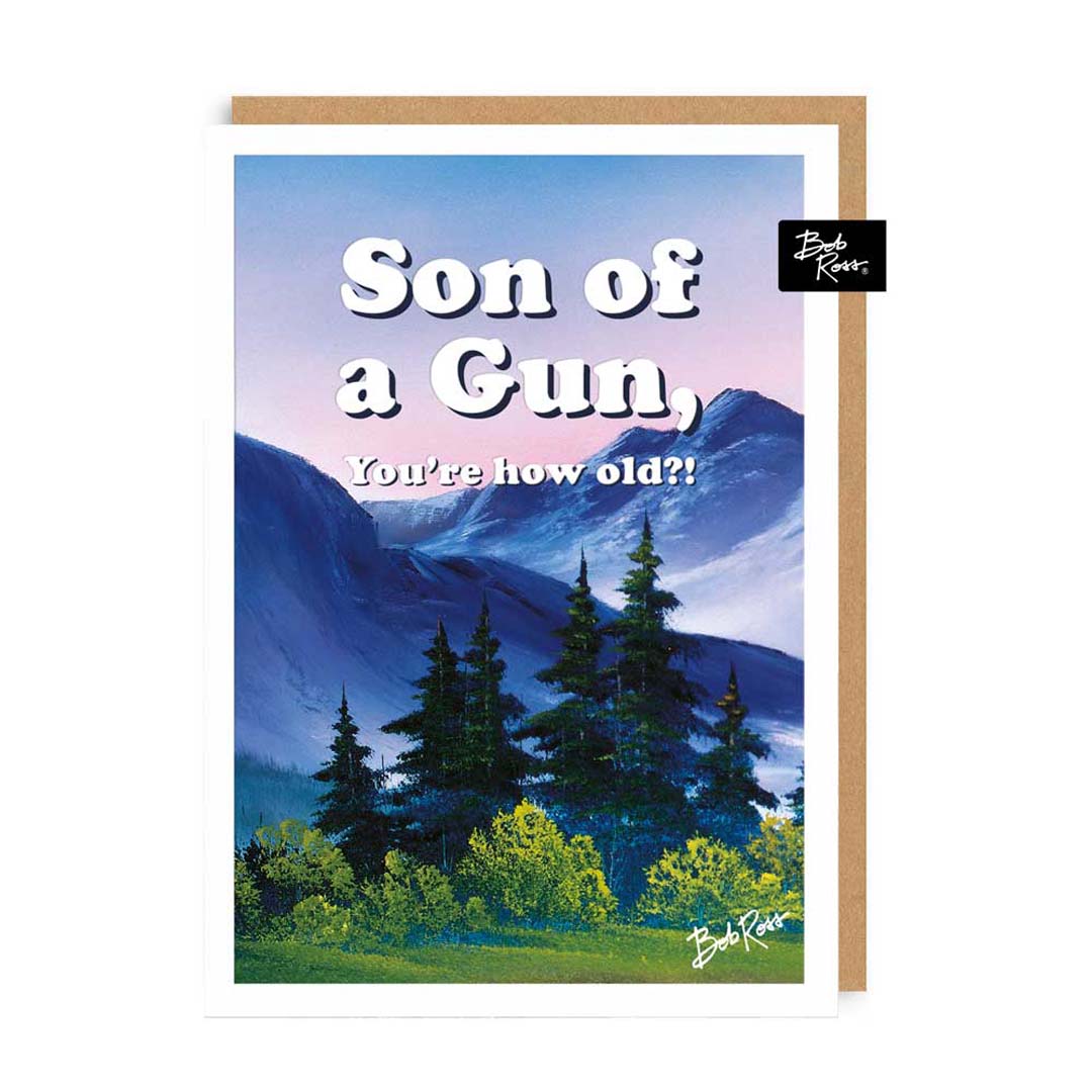 Mountains Son of a Gun Greeting Card