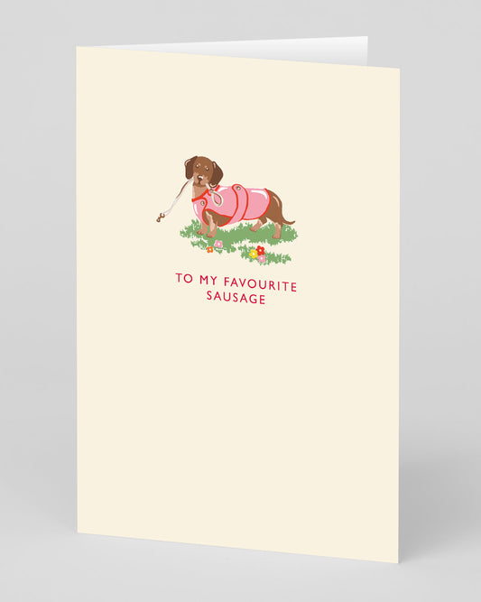 Personalised To My Favourite Sausage Greeting Card