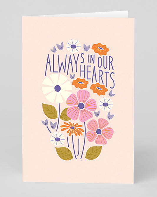 Personalised Always In Our Hearts Greeting Card