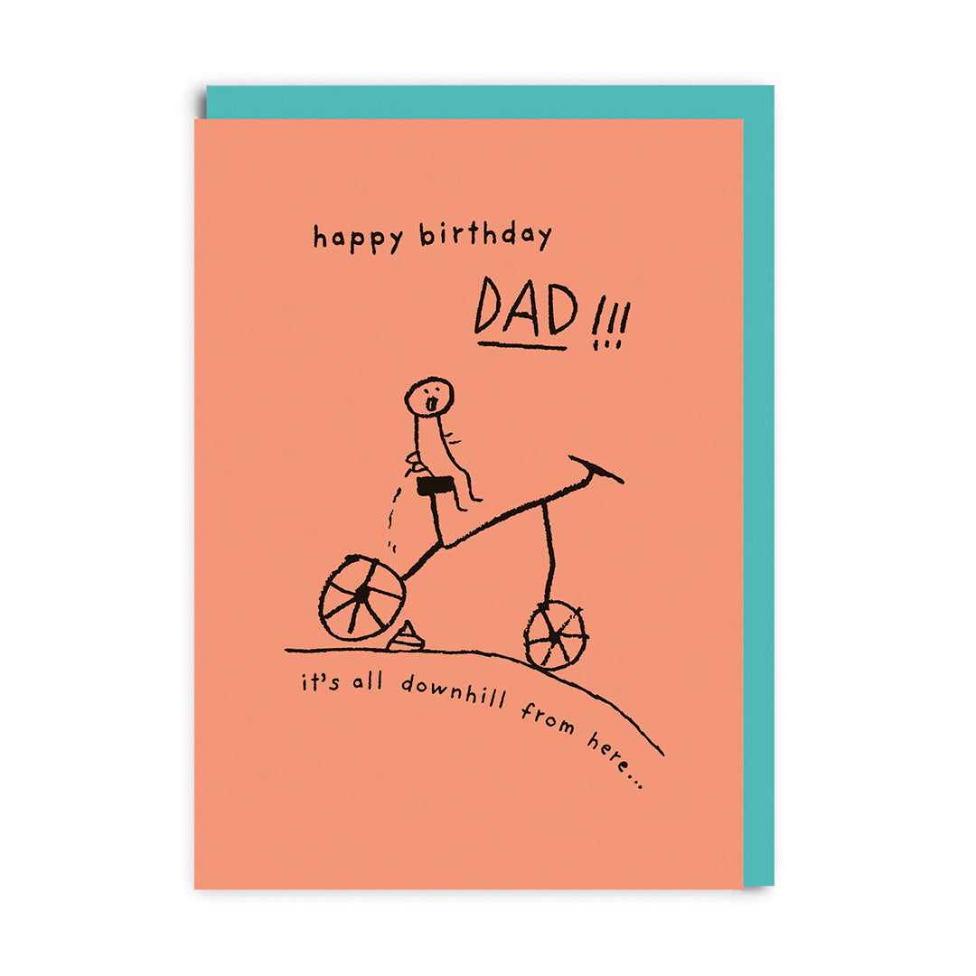 Dad It's All Downhill From Here Birthday Card