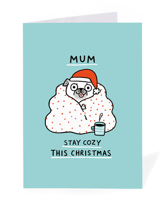Personalised Mum Stay Cosy Pug Christmas Card