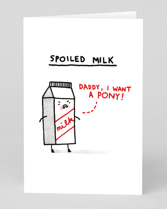 Personalised Spoiled Milk Greeting Card