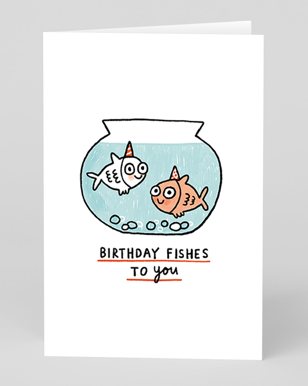 Birthday Fishes To You Birthday Card front page