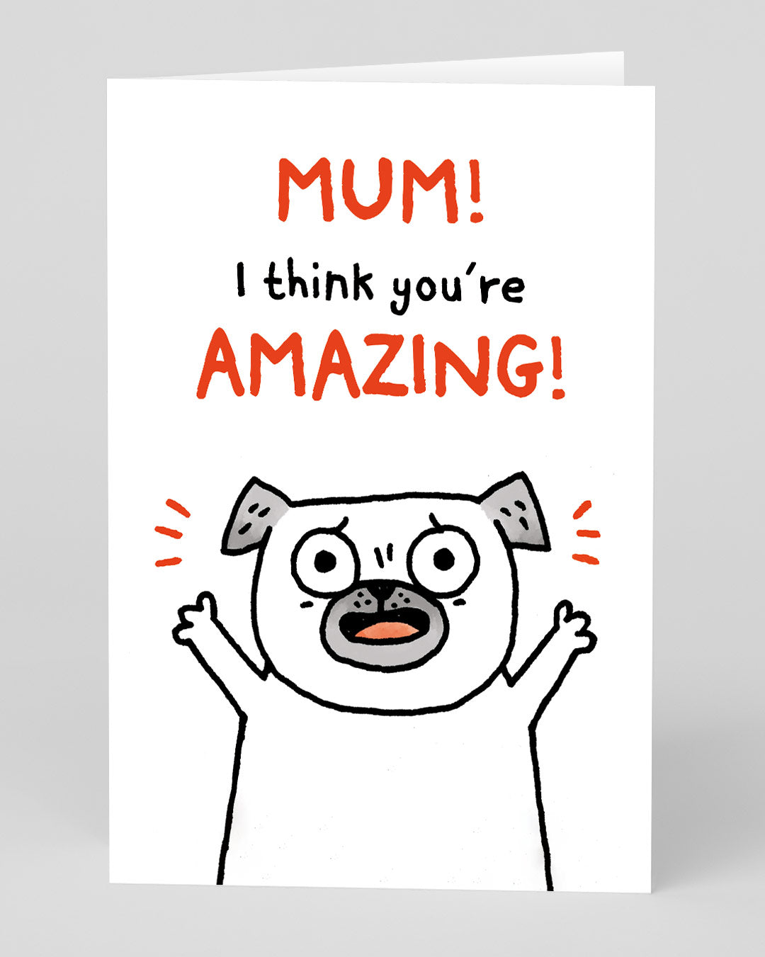Personalised Mum I Think You're Amazing! Greeting Card