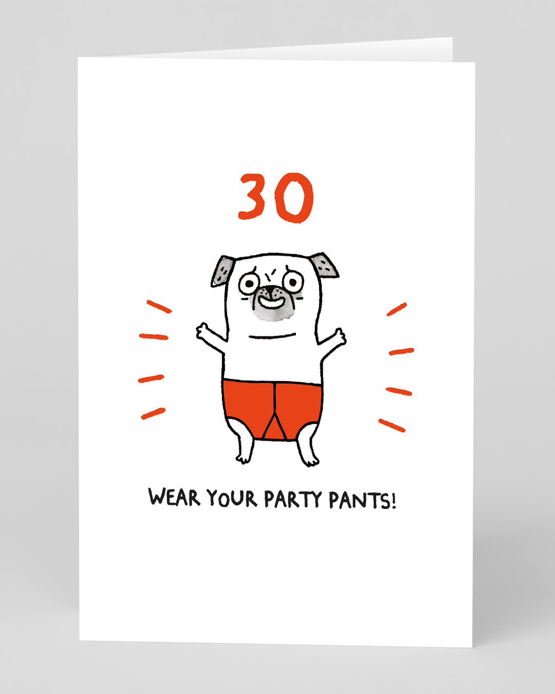 Personalised Party Pants 30th Birthday Card