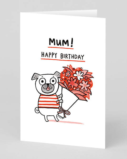 Personalised Mum Happy Birthday Pug