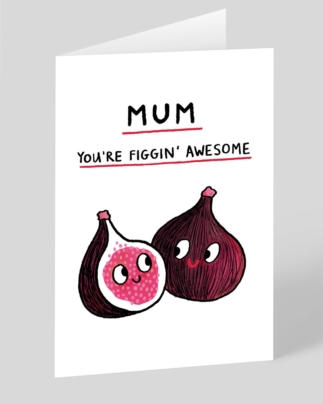 Personalised Mum, You're Figging Awesome Mother's Day Card
