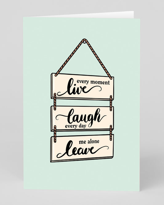 Personalised Live Laugh Leave Greeting Card