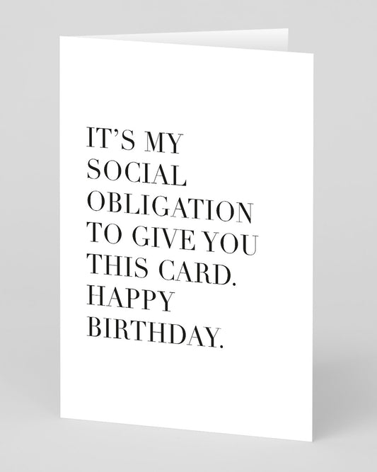 Social Obligation Birthday Card
