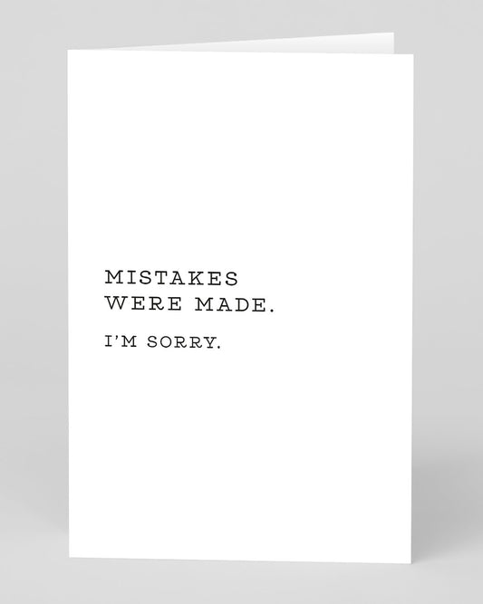 Mistakes Were Made Sorry Card