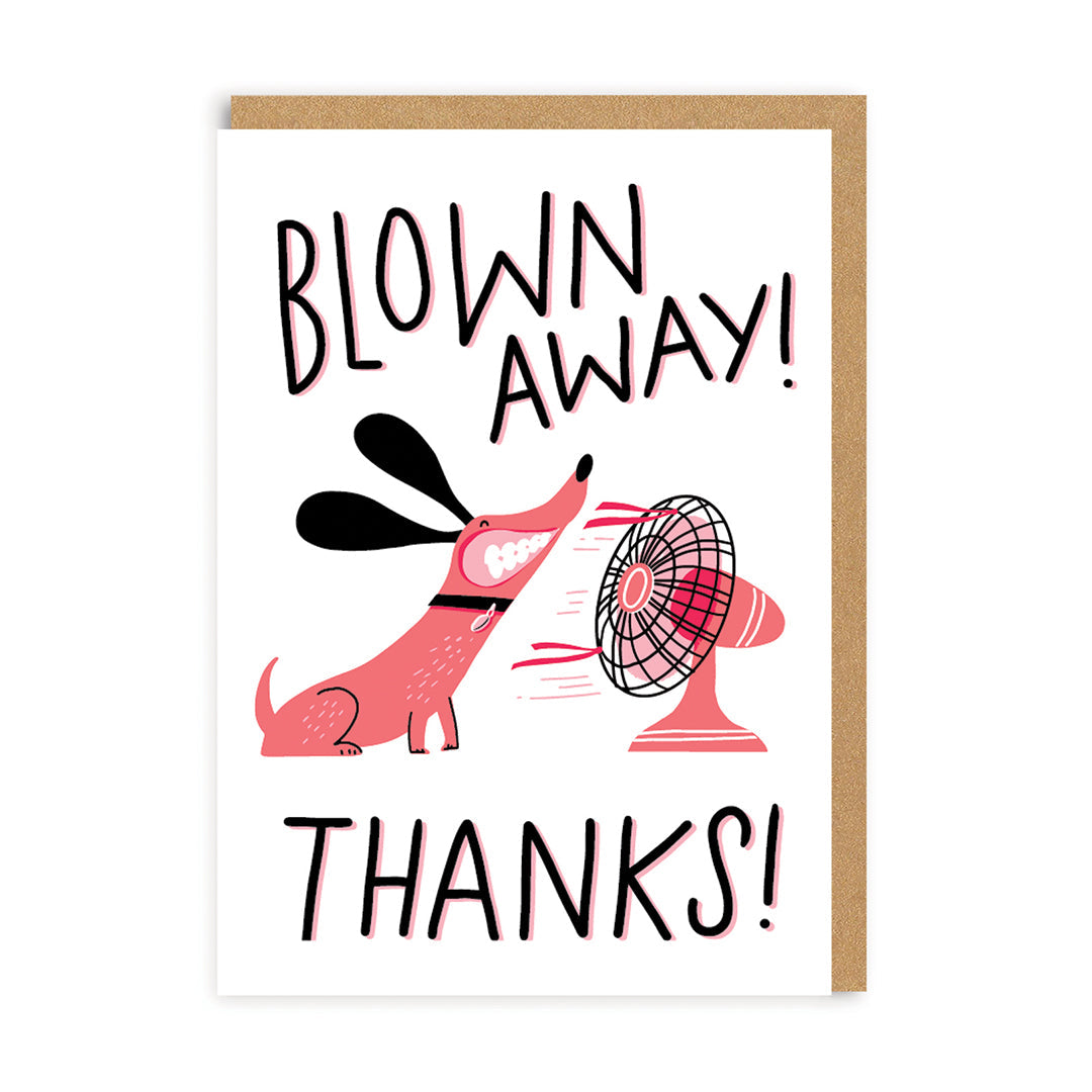 Blown Away Thanks! Greeting Card