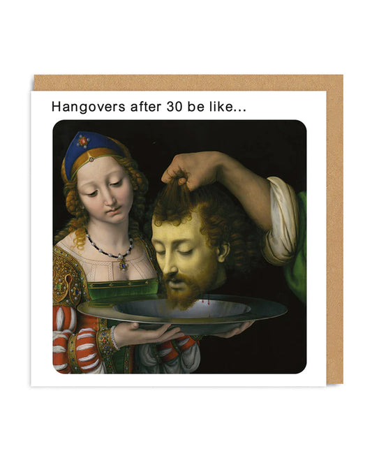 Classic Art Meme Hangovers in Your 30s Square Greeting Card