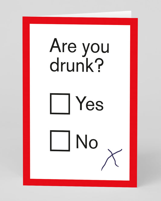 Personalised Are You Drunk? Greeting Card
