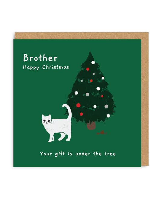 Brother - Your Gift is Under the Tree Christmas Card