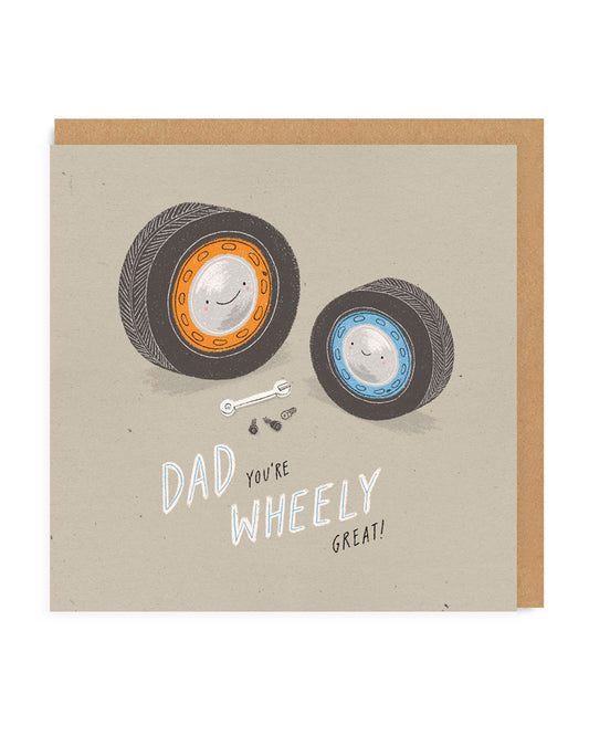 Dad You're Wheely Great Square Greeting Card