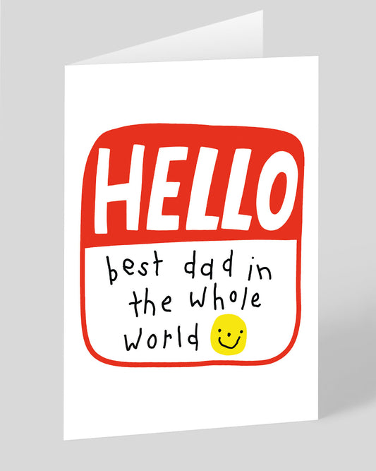 Personalised Best Dad In The Whole World Father's Day Card