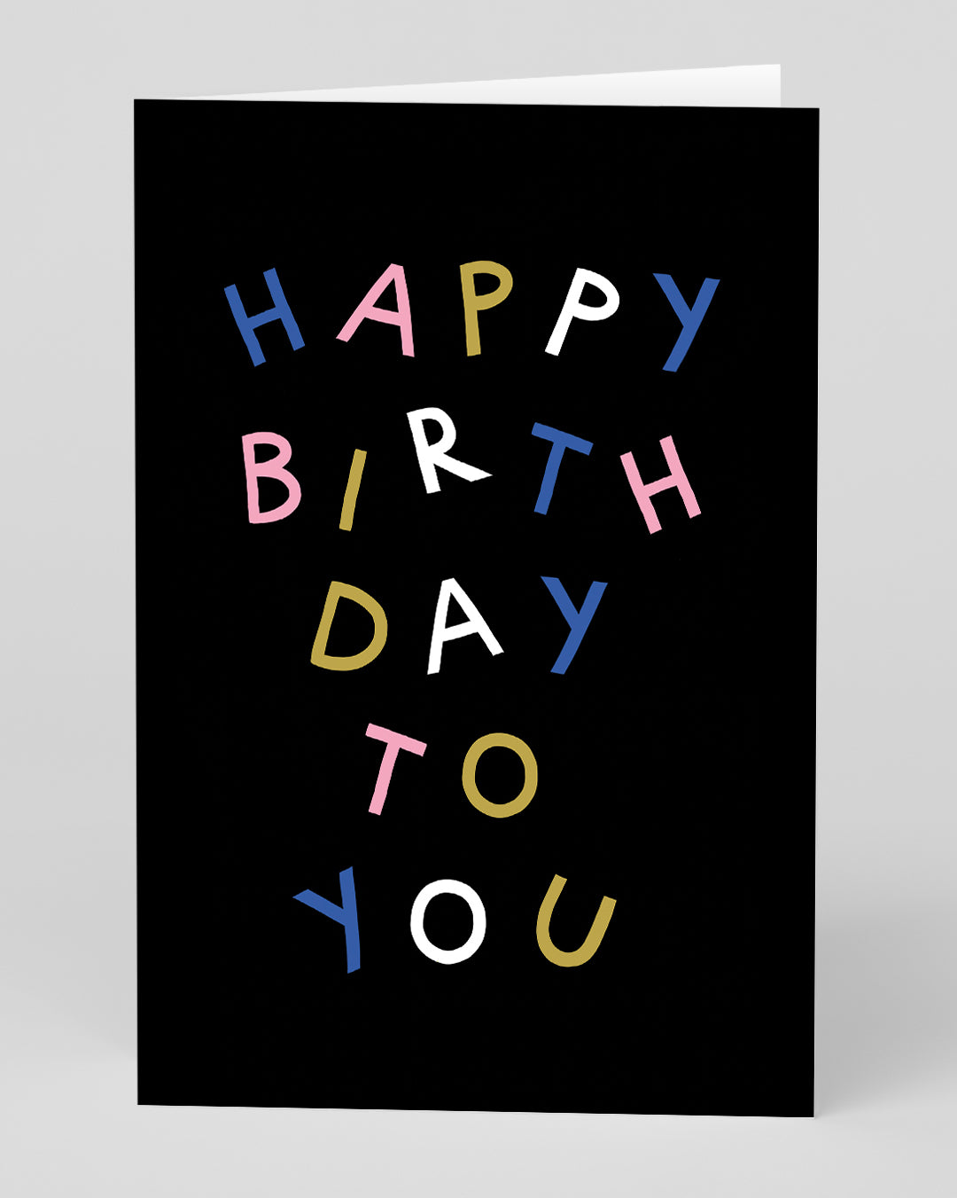 Personalised Happy Birthday To You Letters Card