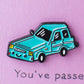 You've Passed Car Enamel Pin Greeting Card