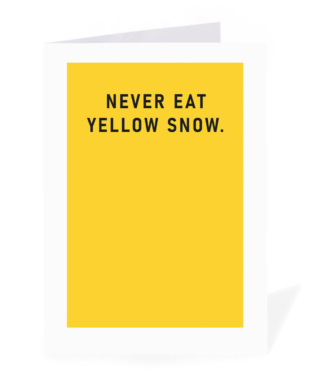 Personalised Never Eat Yellow Snow Christmas Card