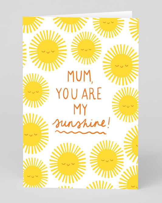 Personalised Mum You Are My Sunshine Greeting Card