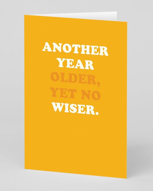 Personalised Another Year Older Birthday Card