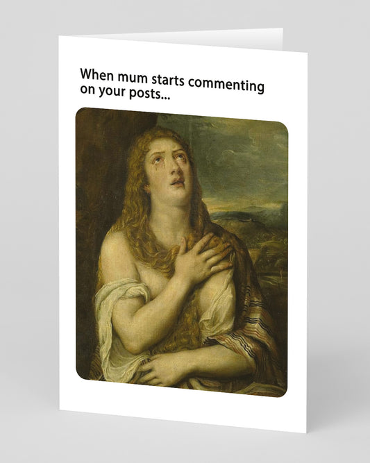 Personalised Mum Commenting On Your Posts Greeting Card