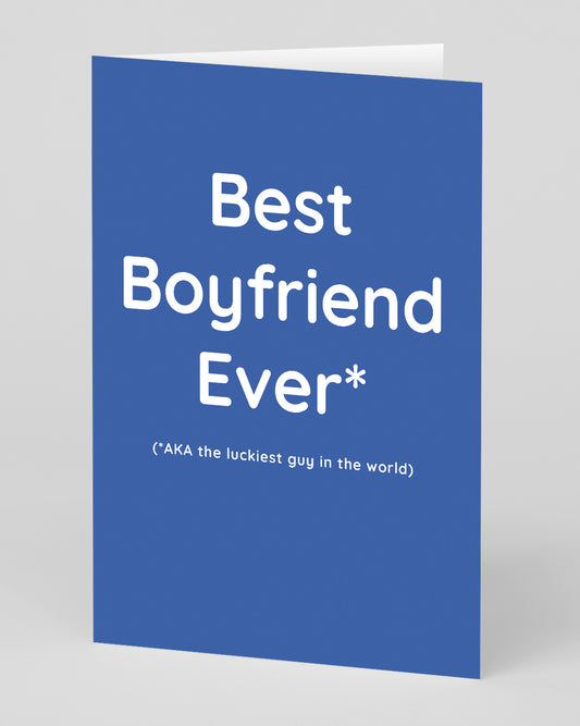 Personalised Best Boyfriend Ever Greeting Card