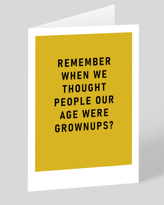 Personalised Remember Grown Ups Greeting Card