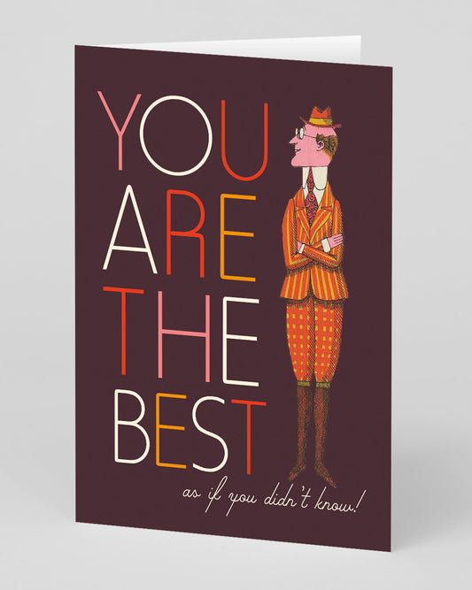 Personalised You Are The Best Greeting Card