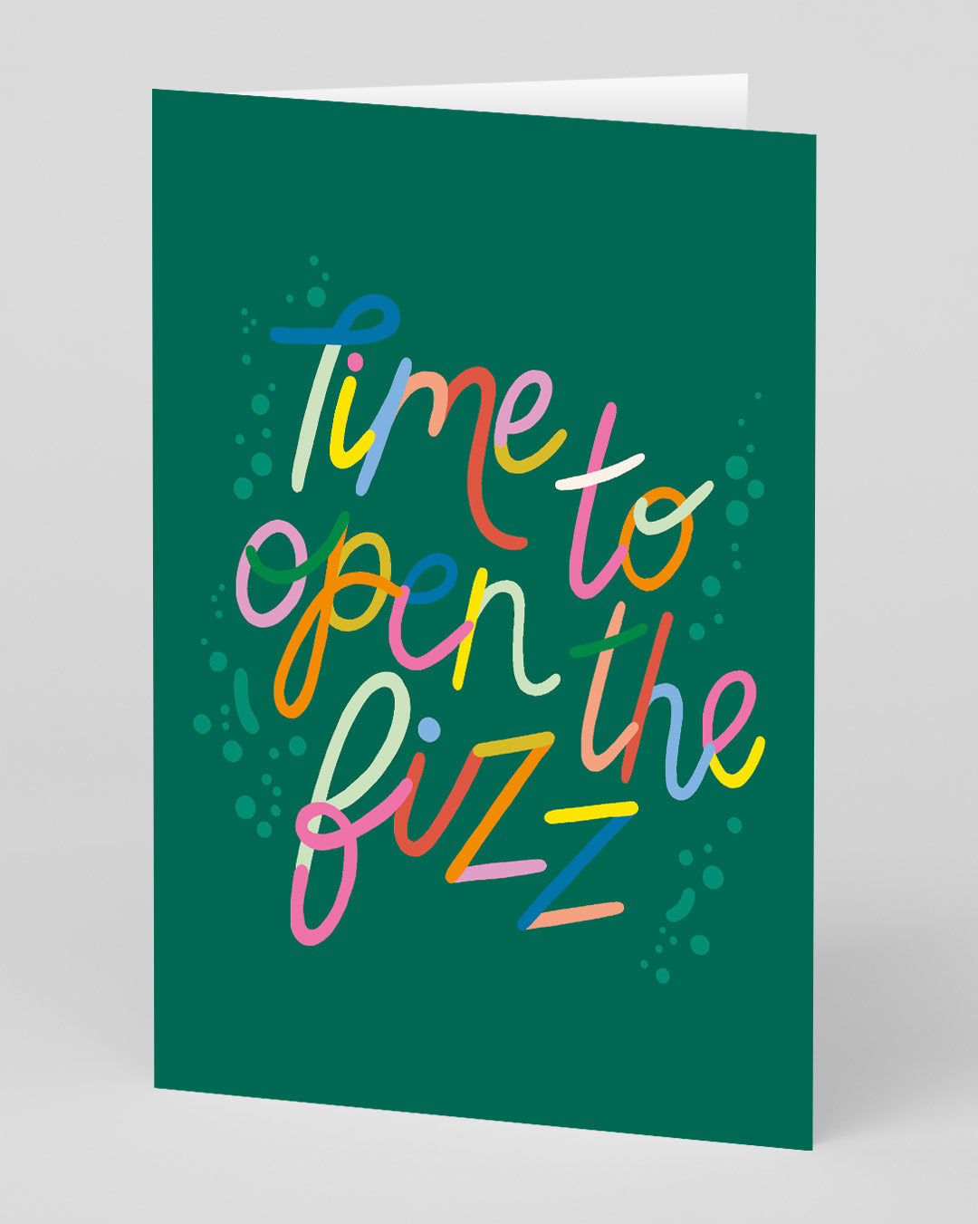 Personalised Time To Open The Fizz Greeting Card