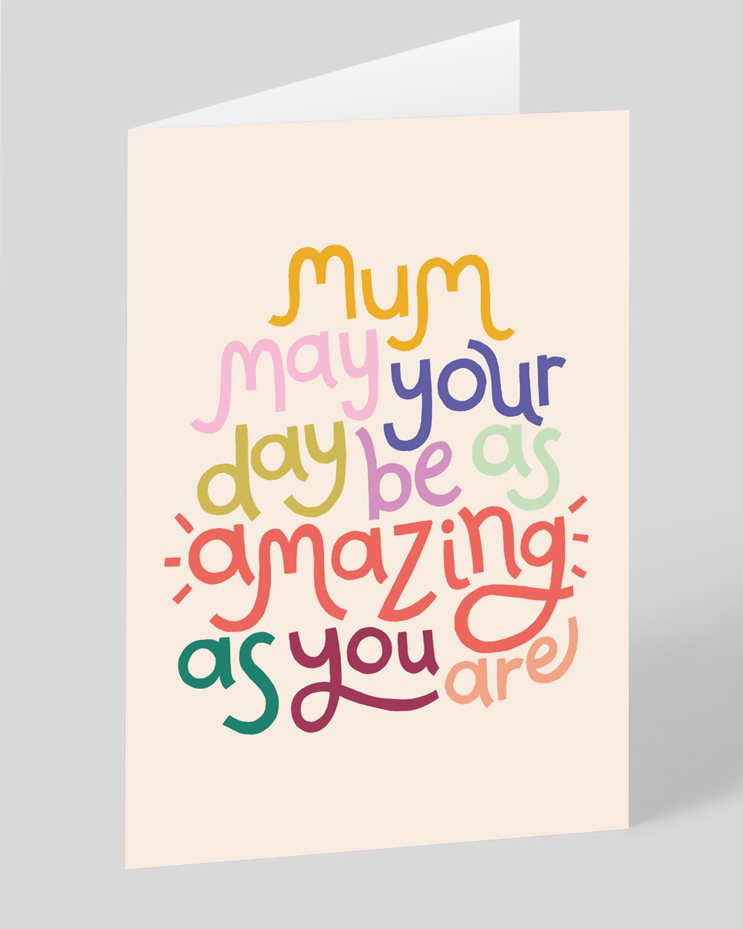 Personalised Mum May Your Day Be As Amazing As You Are Greeting Card