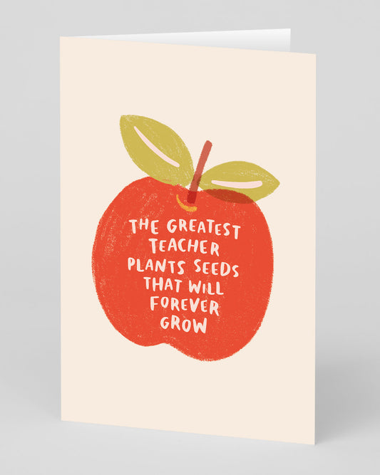 Greatest Teacher Plants Seeds Greeting Card