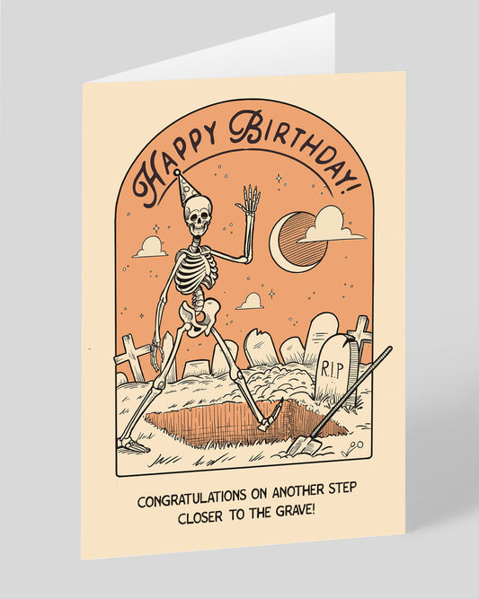 Personalised Closer to the Grave Birthday Card