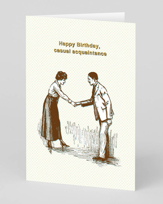 Personalised Casual Acquaintance Birthday Card