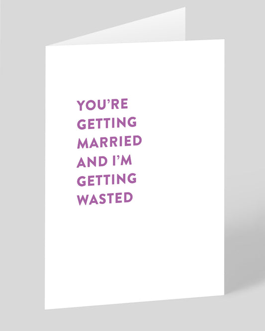 Personalised Married And Wasted Wedding Card