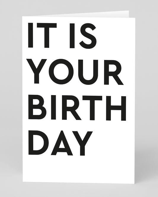 Personalised It Is Your Birthday Card