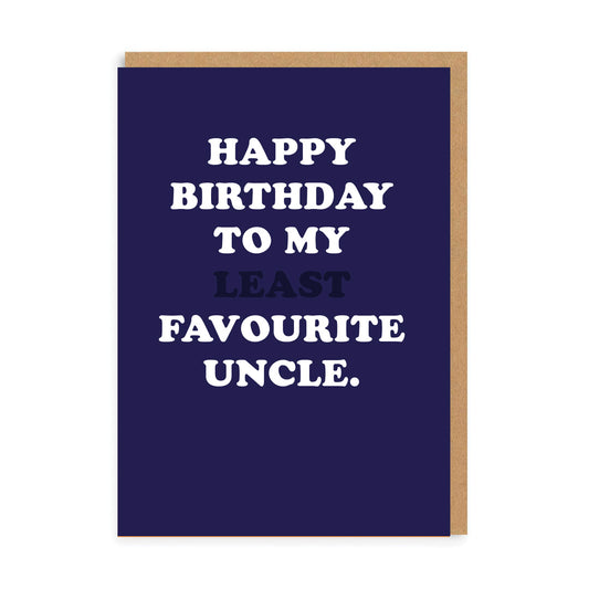 Happy Birthday To My Favourite Uncle Greeting Card