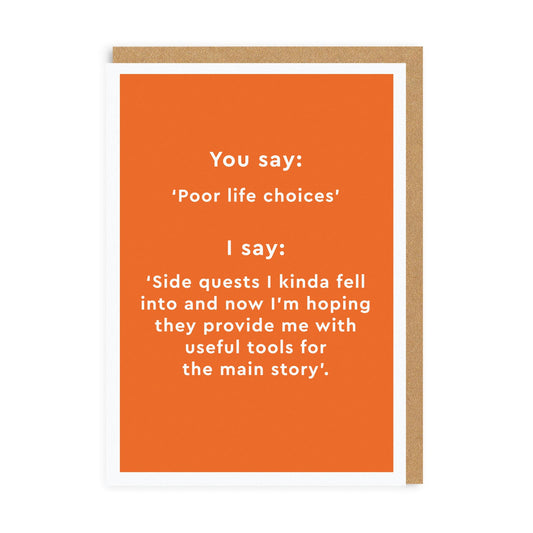 Personalised Poor Life Choices Greeting Card