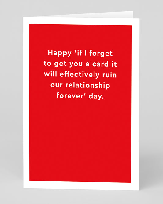 Personalised Ruin Our Relationship Day Card