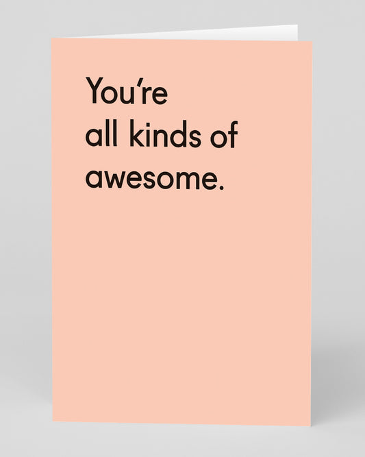 Personalised You're All Kinds of Awesome Greeting Card