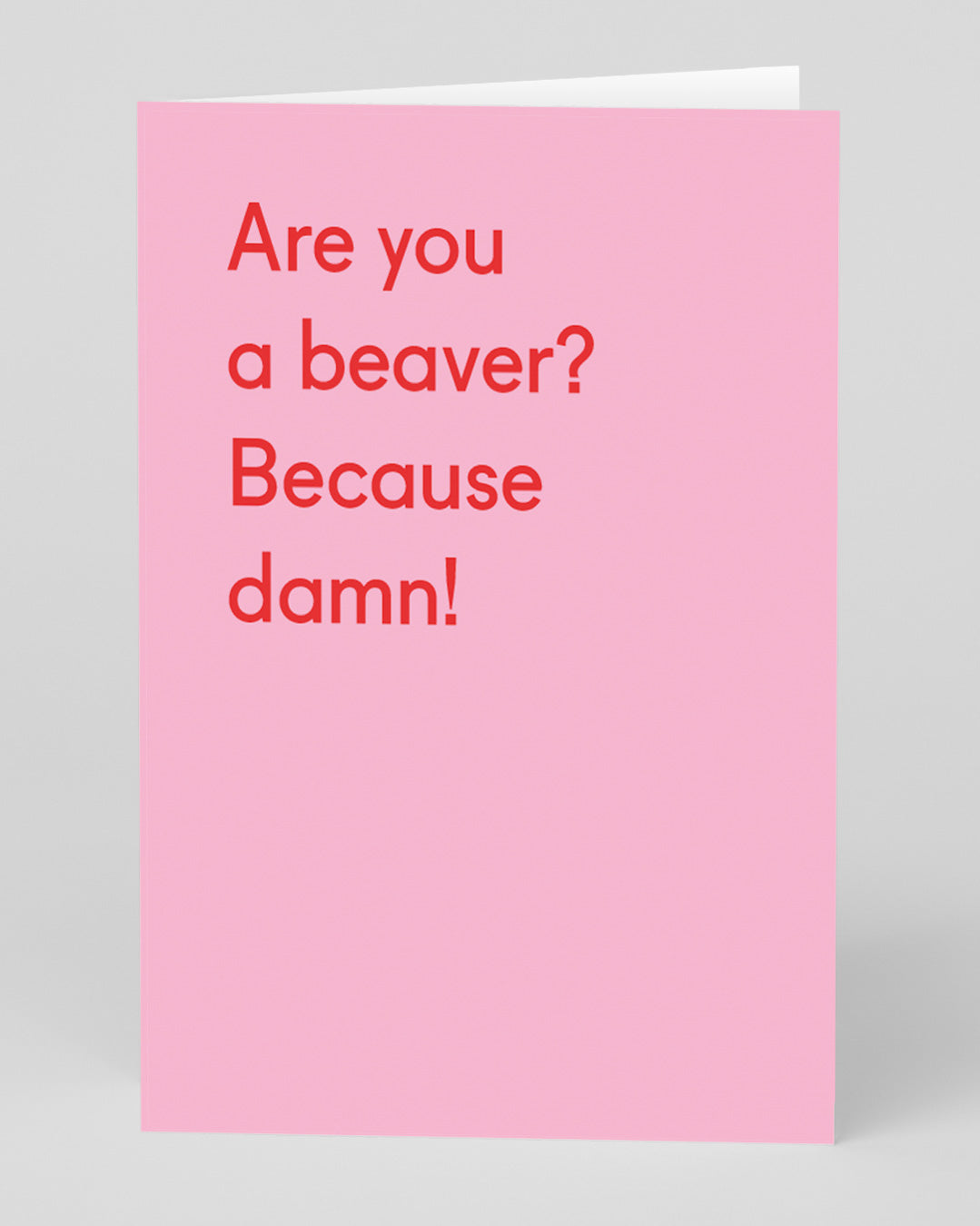 Personalised Are You a Beaver Greeting Card