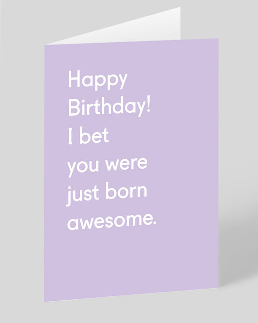 Personalised You Were Born Awesome Birthday Card