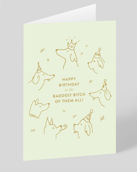 Personalised Baddest Bitch Birthday Card