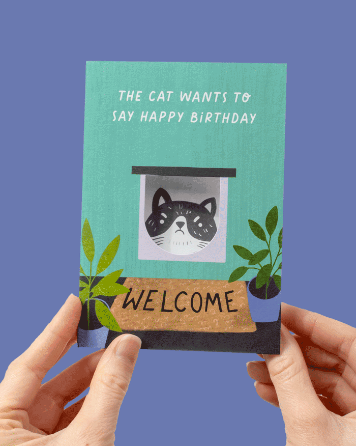 The Cat Wants To Say Happy Birthday Card